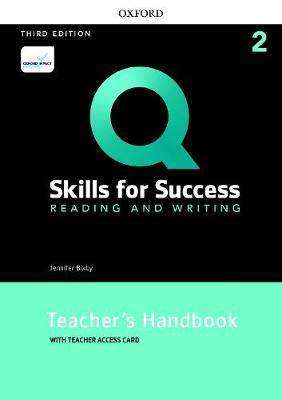 Q : Skills for Success Level 2 : Reading and Writing Teacher-s Handbook with Teacher-s Access Card