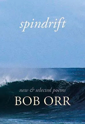 Spindrift : New and Selected Poems