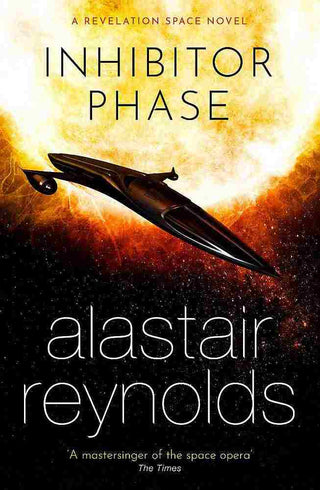 Inhibitor Phase : a Revelation Space Novel