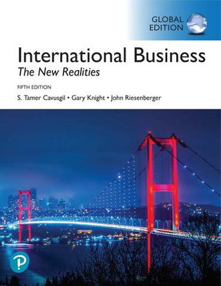 International Business : The New Realities Global Edition