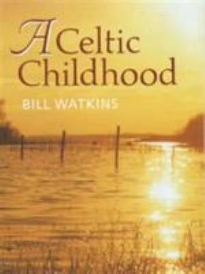 A Celtic Childhood