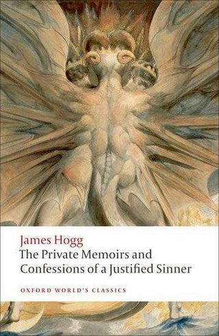 The Private Memoirs and Confessions of a Justified Sinner