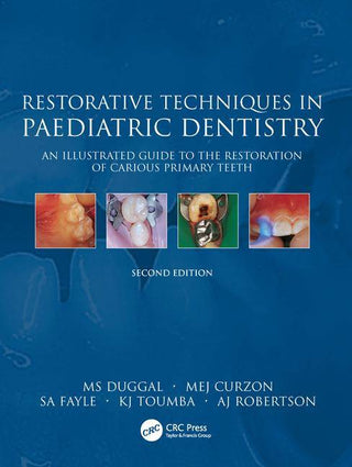 Restorative Techniques in Paediatric Dentistry