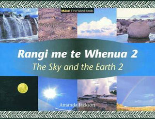 Rangi me te Whenua 2 : The Sky and the Earth 2