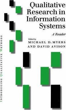 Qualitative Research in Information Systems : A Reader