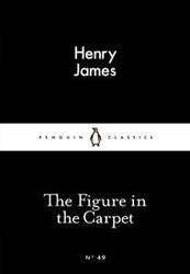 Figure in the Carpet : Penguin Little Black Classics