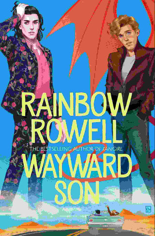 Wayward Son : Simon Snow Book 2