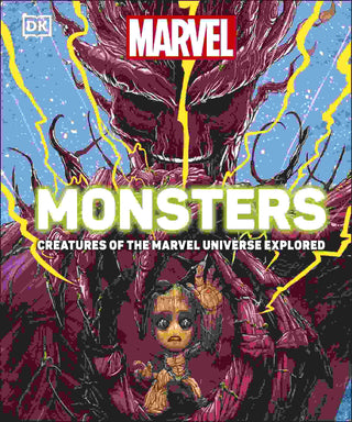 Marvel Monsters : Creatures of the Marvel Universe Explored