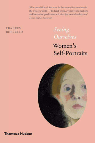 Seeing Ourselves : Women-s Self-Portraits