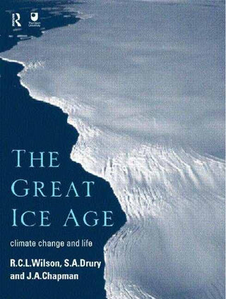 Great Ice Age Climate Change and Life