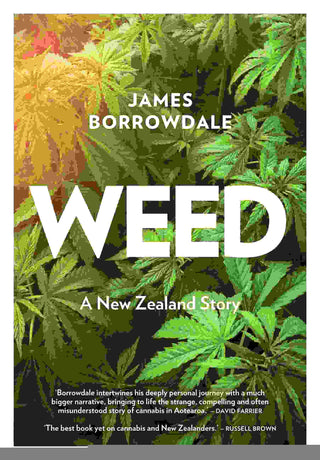 Weed : A New Zealand Love Story