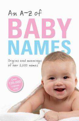 A-Z of Baby Names