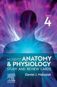 Mosby's Anatomy and Physiology : Study and Review Cards