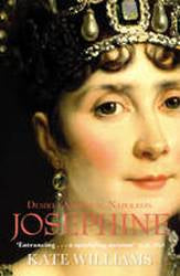 Josephine : Desire Ambition Napoleon