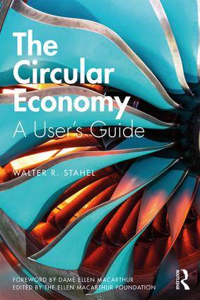 The Circular Economy : A User-s Guide