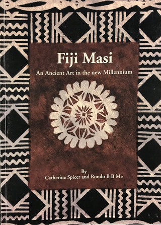 Fiji Masi: An Ancient Art in the New Millenium