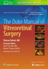 Image of The Duke Manual of Vitreoretinal Surgery