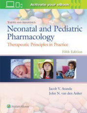 Image of Yaffe And Aranda's Neonatal And Pediatric Pharmacology