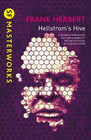 Hellstrom's Hive : S F Masterworks Series