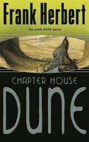 Chapter House Dune : Book 6
