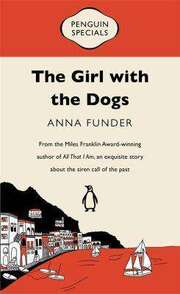 The Girl With The Dogs : Penguin Special